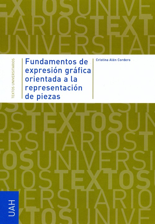 FUNDAMENTOS DE EXPRESION GRAFICA ORIENTADA A LA REPRESENTACI