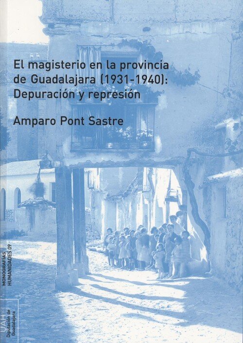 MAGISTERIO EN LA PROVINCIA DE GUADALAJARA (1931-1940), EL: D