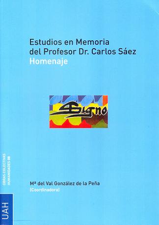 ESTUDIOS EN MEMORIA DEL PROFESOR DR. CARLOS SAEZ
