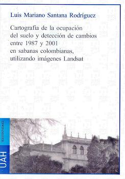 CARTOGRAFIA DE LA OCUPACION DEL SUELO Y DETECCION DE CAMBIOS