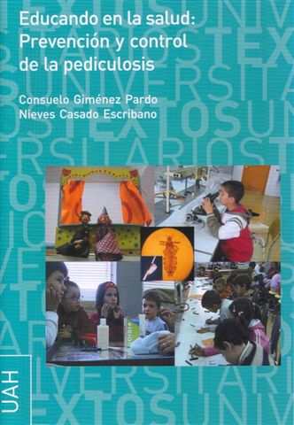 EDUCANDO PARA LA SALUD: PREVENCION Y CONTROL DE LA PEDICULOS