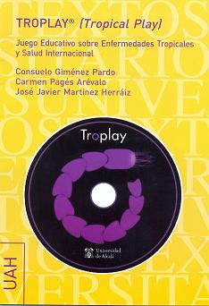 TROPLAY� EDUCACION VIRTUAL SOBRE ENFERMEDADES TROPICALES Y S