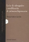 LEY DE SUBROGACION MOD.PRES.HIPOTECARIOS