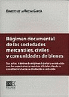 REGIMEN DOCUMENTAL SOC.MERCANTILES