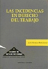 EXCEDENCIAS EN DERECHO DEL TRABAJO,LAS