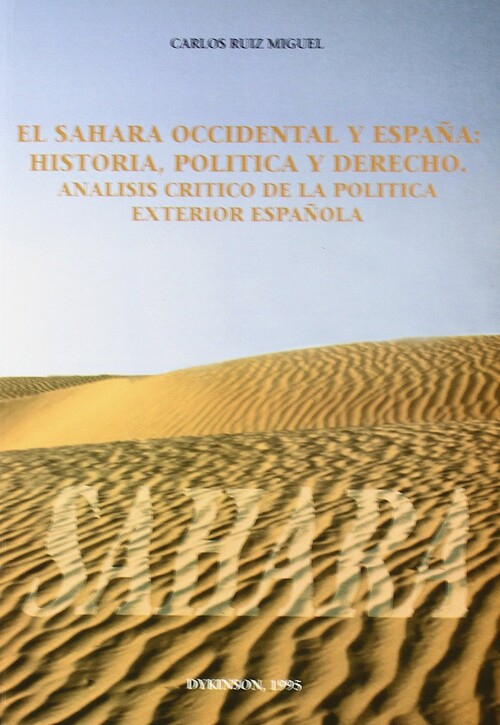 SAHARA OCCIDENTAL Y ESPAA, EL
