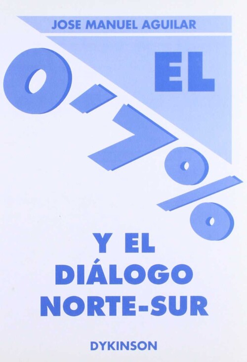 0,7% Y EL DIALOGO NORTE-SUR, EL