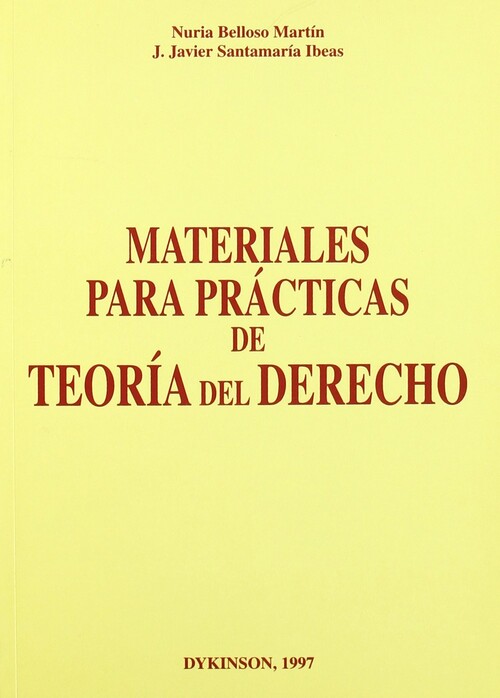 MATERIALES PARA PRACTICAS DE TEORIA DEL DERECHO
