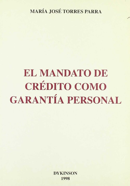 MANDATO DE CREDITO COMO GARANTIA PERSONAL, EL