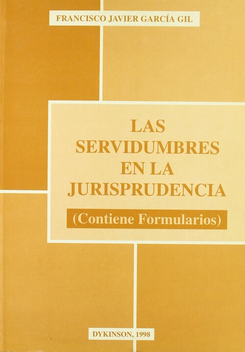 SERVIDUMBRES EN LA JURISPRUDENCIA, LAS