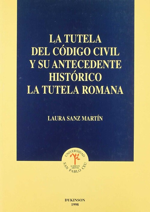 TUTELA DEL CODIGO CIVIL Y SU ANTECEDENTE HISTORICO, LA