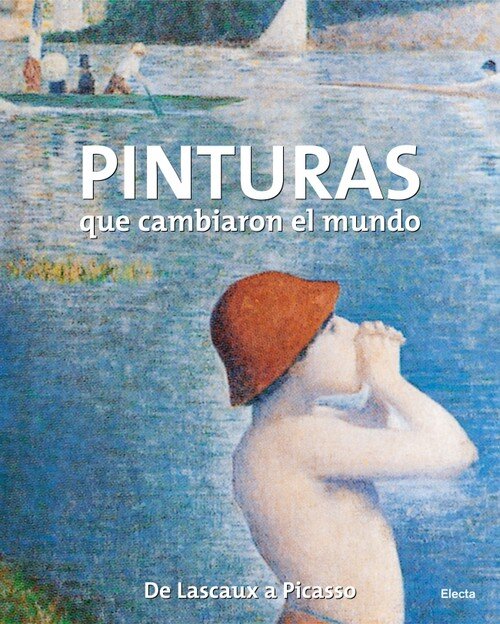 PINTURAS QUE CAMBIARON MUNDO-ELECTA