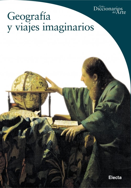 GEOGRAFIA Y VIAJES IMAGINARIOS-ELECTA