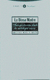 DIOSA MADRE, LA