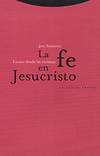 FE EN JESUCRISTO, LA
