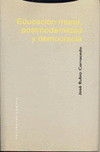 EDUCACION MORAL, POSTMODERNIDAD Y DEMOCRACIA