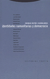 IDENTIDADES COMUNITARIAS Y DEMOCRACIA