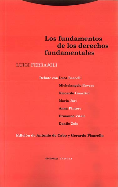 FUNDAMENTOS DE LOS DERECHOS FUNDAMENTALES, LOS