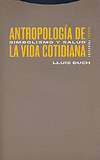 ANTROPOLOGIA DE LA VIDA COTIDIANA 1