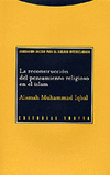 RECONSTRUCCION DEL PENSAMIENTO RELIGIOSO EN EL ISLAM, LA