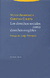 DERECHOS SOCIALES COMO DERECHOS EXIGIBLES, LOS