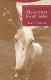 NOSOTROS, LOS ANIMALES
