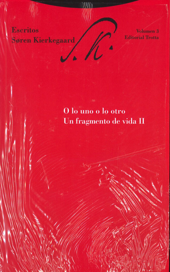 O LO UNO O LO OTRO. UN FRAGMENTO DE VIDA II