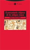 PENSAMIENTO RELIGIOSO DE LOS ANTIGUOS MAYAS, EL