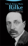 VIDA DE RAINER MARIA RILKE (2� ED.)