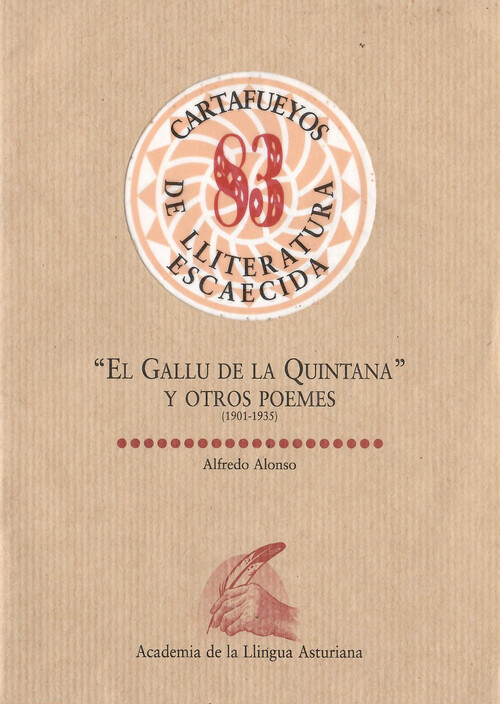 GALLU DE LA QUINTANA Y OTROS POEMES (1901-1935), EL