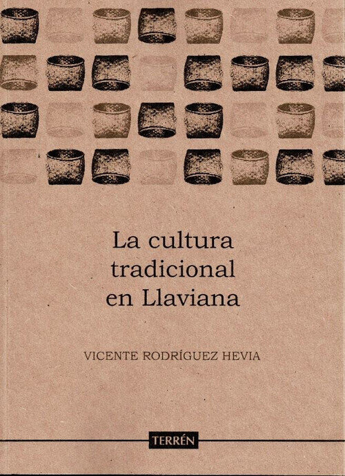 CULTURA TRADICIONAL EN LLAVIANA, LA