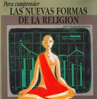 PARA COMPRENDER LAS NUEVAS FORMAS DE LA RELIGION