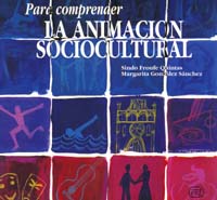 PARA COMPRENDER LA ANIMACION SOCIOCULTURAL