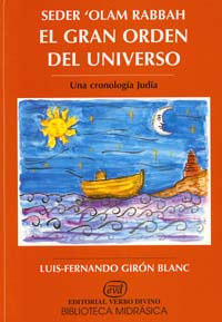 SEDER' OLAM RABBAH, EL GRAN ORDEN DEL UNIVERSO