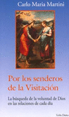 POR LOS SENDEROS DE LA VISITACION