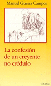 CONFESION DE UN CREYENTE NO CREDULO,LA