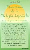 PANORAMA DE LA TEOLOGIA ESPA�OLA