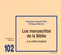 MANUSCRITOS DE LA BIBLIA Y LA CRITICA TEXTUAL,LOS