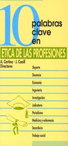 EN ETICA DE LAS PROFESIONES 10 PALABRAS CLAVE