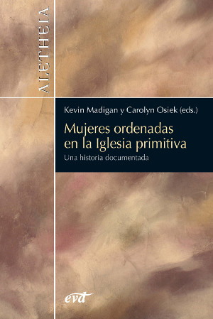 MUJERES ORDENADAS EN LA IGLESIA PRIMITIVA