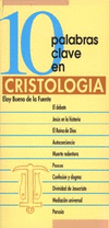 10 PALABRAS CLAVE EN CRISTOLOGIA