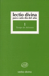 LECTIO DIVINA PARA CADA DIA DEL A�O: TIEMPO DE ADVIENTO