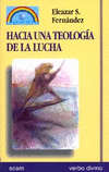 HACIA UNA TEOLOGIA DE LA LUCHA