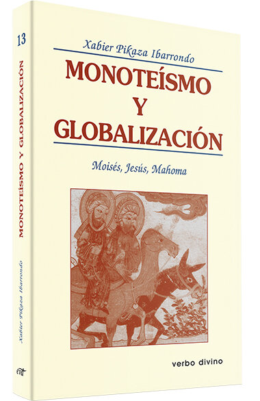 MONOTEISMO Y GLOBALIZACION