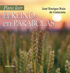 PARA LEER EL REINO EN PARABOLAS