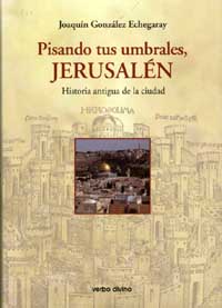 PISANDO TUS UMBRALES, JERUSALEN