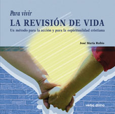 PARA VIVIR LA REVISION DE VIDA