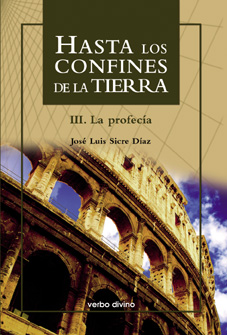 HASTA LOS CONFINES DE LA TIERRA III LA PROFECIA