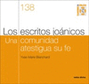 ESCRITOS JOANICOS, UNA COMUNIDAD ATESTIGUA SU FE,LOS