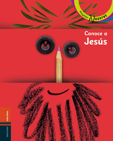 CONOCE A JESUS LIBRO DEL NI�O Y BOLETIN PARA LA FAMILIA